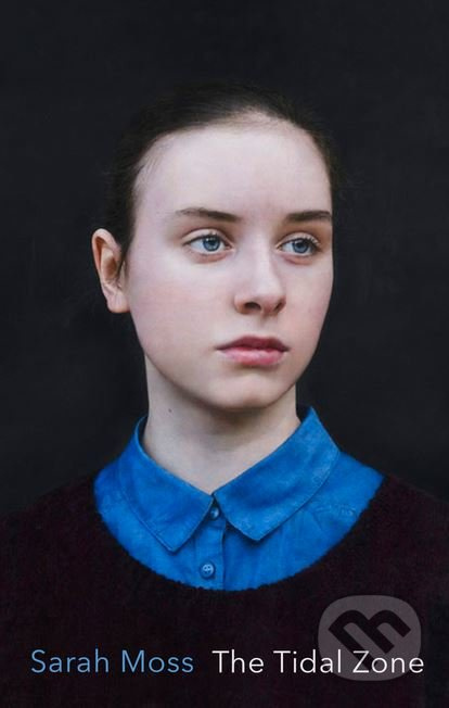 The Tidal Zone - Sarah Moss - kniha z kategorie Beletrie