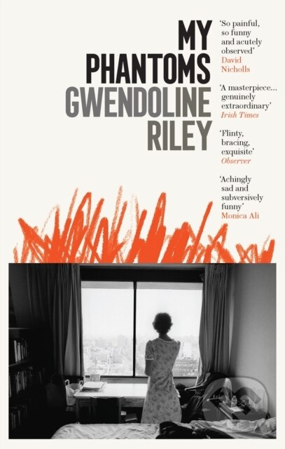 My Phantoms - Gwendoline Riley - kniha z kategorie Společenská beletrie