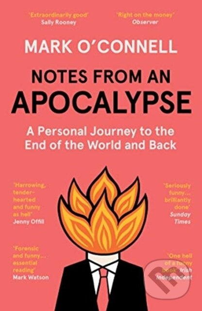 Notes from an Apocalypse (A Personal Journey to the End of the World and Back) - kniha z kategorie Humanitní a společenské vědy