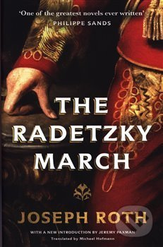 The Radetzky March - Joseph Roth - kniha z kategorie Společenská beletrie