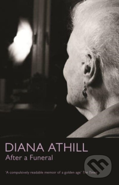 After A Funeral - Diana Athill - kniha z kategorie Humanitní a společenské vědy