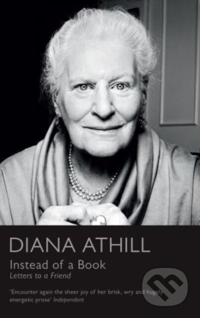 Instead of a Book (Letters to a Friend) - Diana Athill - kniha z kategorie Byznys a management