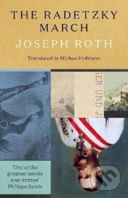 The Radetzky March - Joseph Roth - kniha z kategorie Společenská beletrie