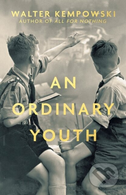 An Ordinary Youth (A Novel) - Walter Kempowski - kniha z kategorie Společenská beletrie