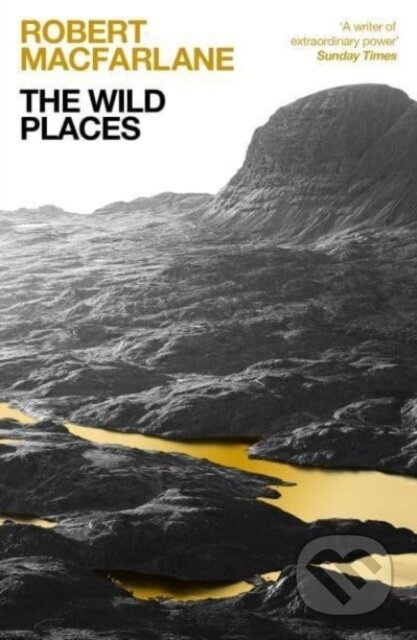 The Wild Places - Robert Macfarlane - kniha z kategorie Zdraví a životní styl