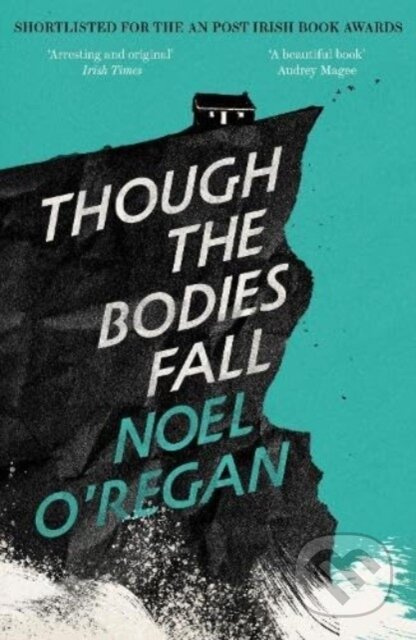 Though the Bodies Fall Granta Books