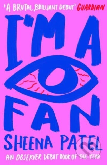 I'm a Fan - Sheena Patel - kniha z kategorie Společenská beletrie