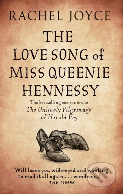 The Love Song of Miss Queenie Hennessy - Rachel Joyce - kniha z kategorie Romantická