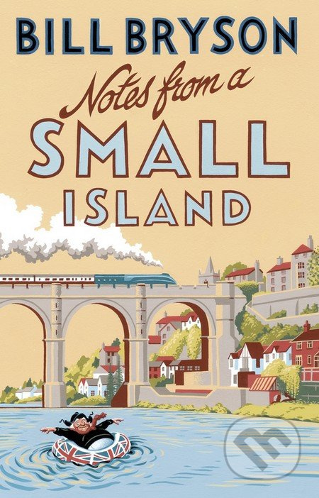 Notes from a Small Island - Bill Bryson - kniha z kategorie Cestopisy