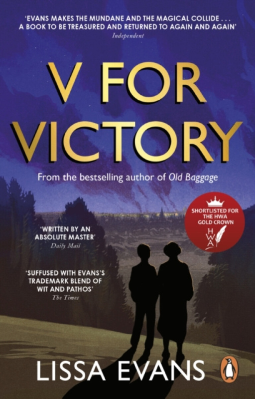 V for Victory (A warm and witty novel by the Sunday Times bestseller)