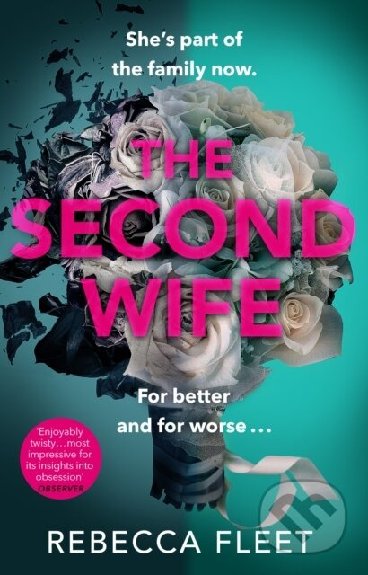 The Second Wife - Rebecca Fleet - kniha z kategorie Thrillery