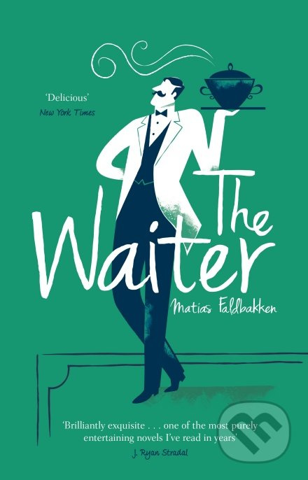 The Waiter - Matias Faldbakken - kniha z kategorie Beletrie