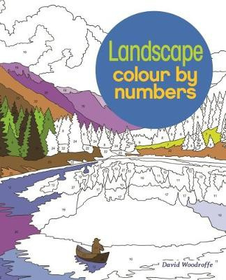 Landscapes Colour by Numbers Arcturus Publishing Ltd