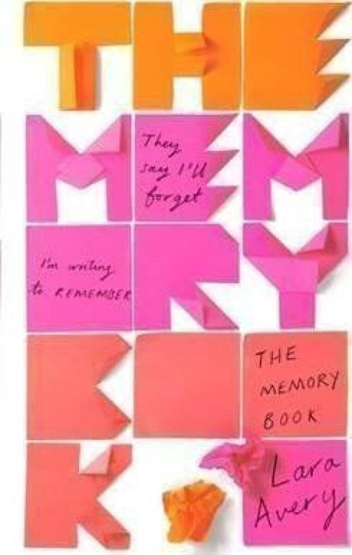 The Memory Book - Lara Avery - kniha z kategorie Beletrie pro děti