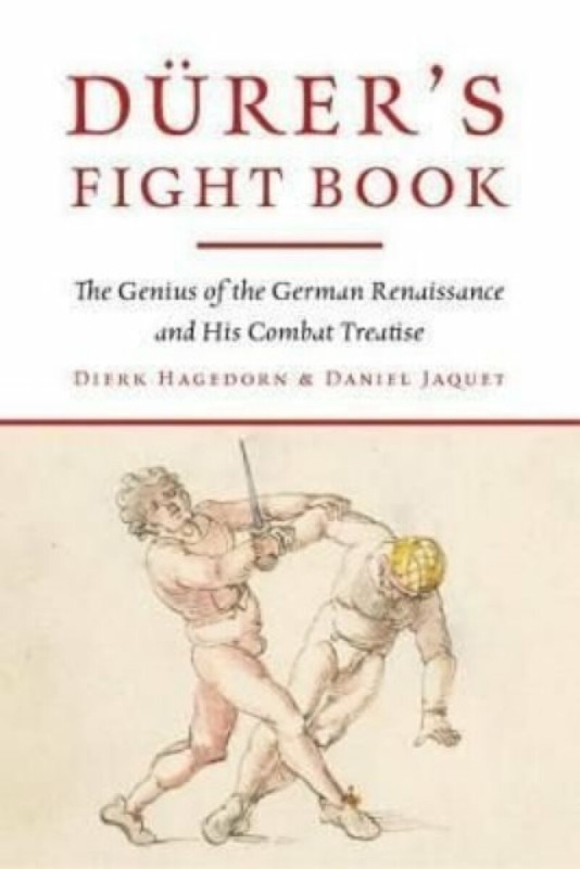 Durer's Fight Book - Dierk Hagedorn, Daniel Jaquet