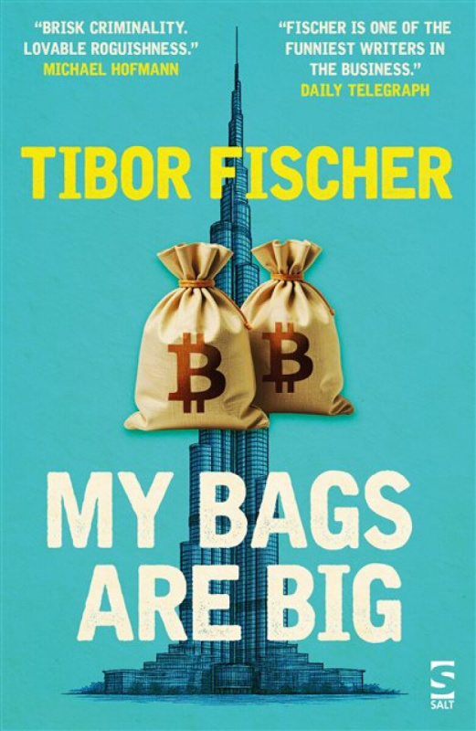 Salt Publishing My Bags Are Big - Fischer, Tibor
