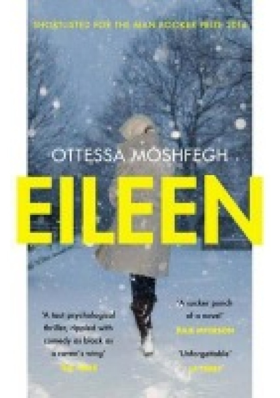 Eileen - Ottessa Moshfegh - kniha z kategorie Thrillery