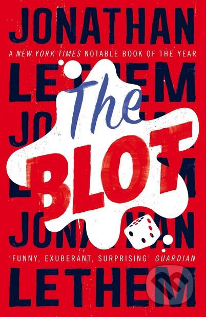 The Blot - Jonathan Lethem - kniha z kategorie Beletrie