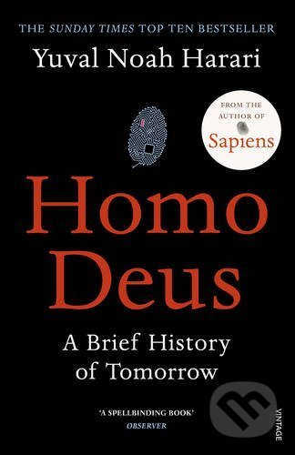 Homo Deus (A Brief History of Tomorrow) - Yuval Noah Harari - kniha z kategorie Odborné a naučné