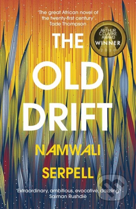 The Old Drift - Namwali Serpell - kniha z kategorie Beletrie