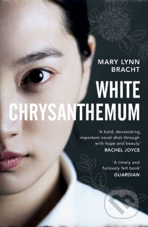 White Chrysanthemum - Mary Lynn Bracht - kniha z kategorie Beletrie