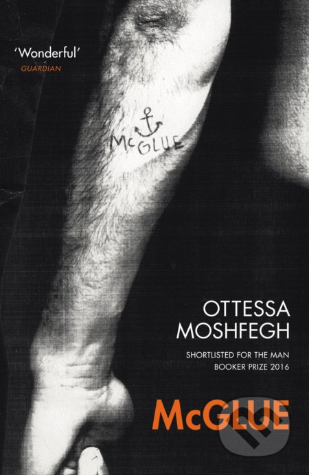 McGlue - Ottessa Moshfegh - kniha z kategorie Beletrie