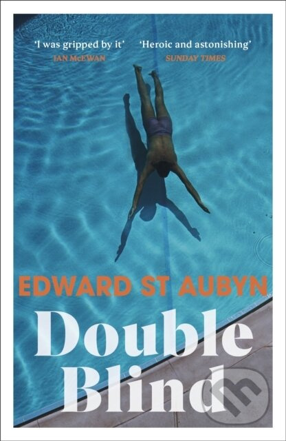 Double Blind - Edward St Aubyn - kniha z kategorie Společenská beletrie