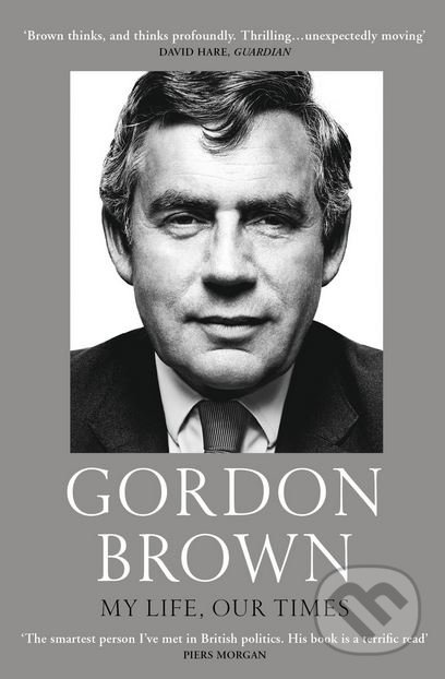 My Life, Our Times - Gordon Brown - kniha z kategorie Životopisy