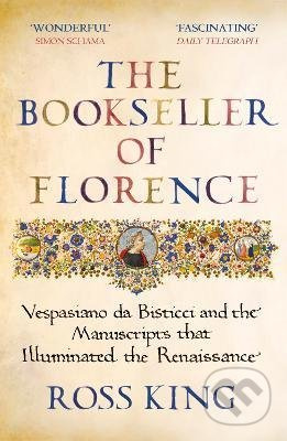 The Bookseller of Florence (Vespasiano da Bisticci and the Manuscripts that Illuminated the Renaissance) - kniha z kategorie Beletrie