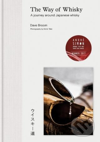 The Way of Whisky (A Journey Around Japanese Whisky) - kniha z kategorie Podle potraviny