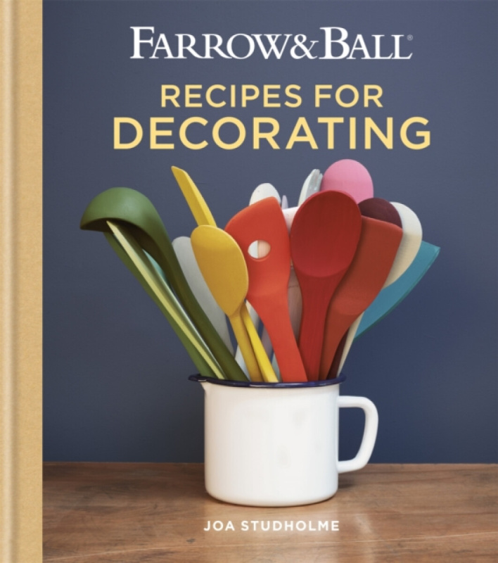 Farrow and Ball Recipes for Decorating - Joa Studholme - kniha z kategorie Design