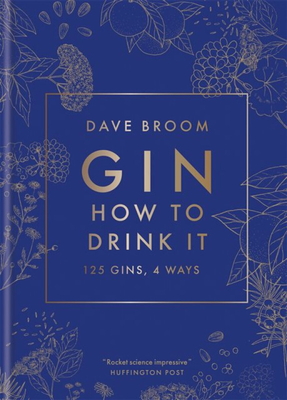 Gin: How to Drink it (125 Gins, 4 Ways) - Dave Broom - kniha z kategorie Podle potraviny