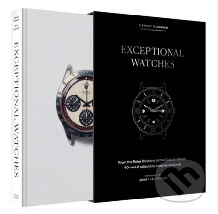 Exceptional Watches, From the Rolex Daytona to the Casio G-Shock, 90 rare and collectible watches explored Octopus Publishing Group