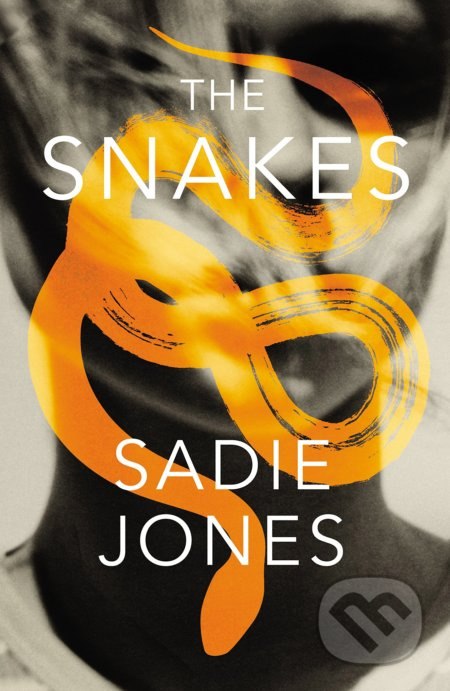 The Snakes - Sadie Jones - kniha z kategorie Thrillery