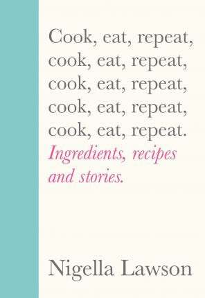 Cook, Eat, Repeat (Ingredients, recipes and stories.) - kniha z kategorie Kuchařky