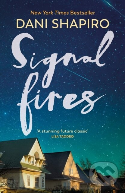 Signal Fires - Dani Shapiro - kniha z kategorie Spoločenská beletria