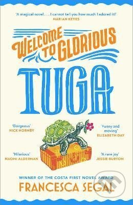 Welcome to Glorious Tuga - Francesca Segal