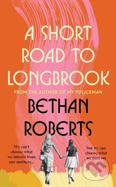 A Short Road to Longbrook - Bethan Roberts - kniha z kategorie Romantická