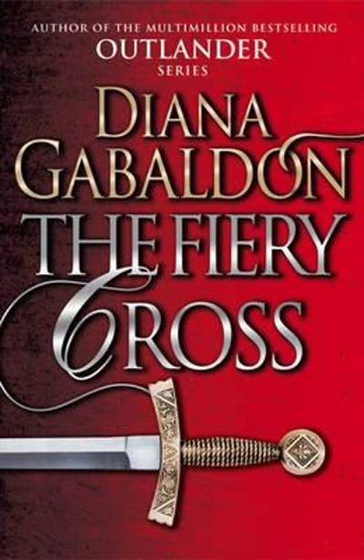 The Fiery Cross - Diana Gabaldon - kniha z kategorie Společenská beletrie