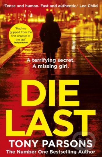 Die Last - Tony Parsons - kniha z kategorie Thrillery