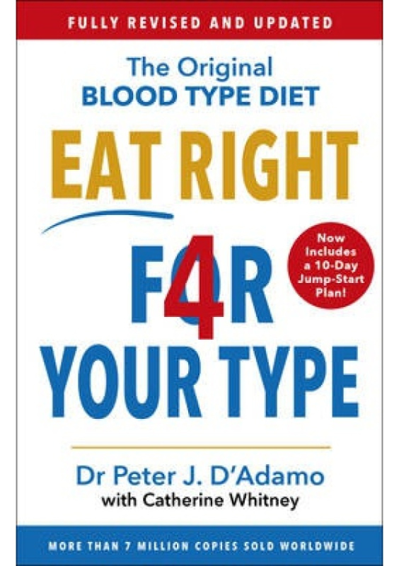 Eat Right 4 Your Type, Fully Revised with 10-day Jump-Start Plan Cornerstone