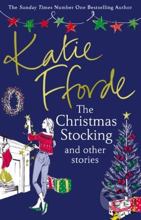 The Christmas Stocking and Other Stories - Katie Fforde - kniha z kategorie Beletrie