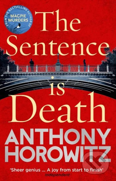 The Sentence is Death - Anthony Horowitz - kniha z kategorie Thrillery