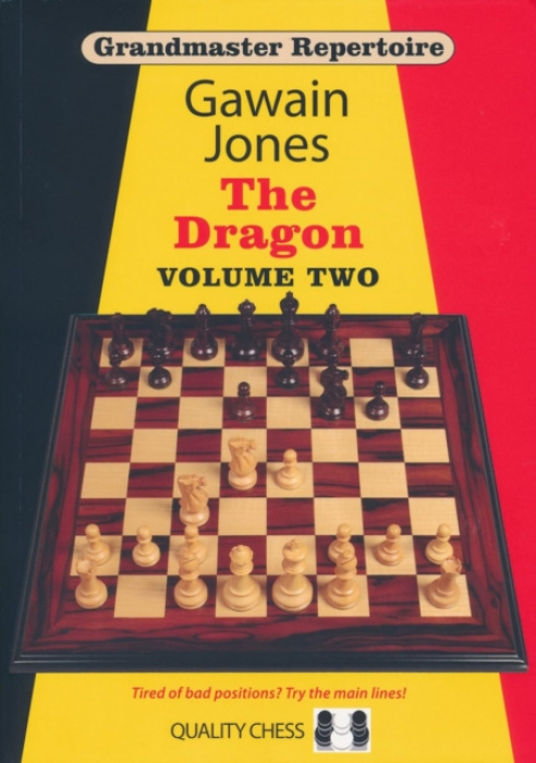 Quality Chess UK LLP Grandmaster Repertoire - The Dragon Volume Two - Jones, Gawain