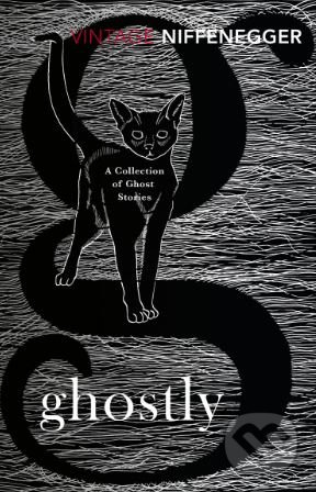 Ghostly (A Collection of Ghost Stories) - Audrey Niffenegger - kniha z kategorie Horory