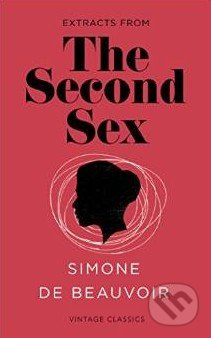 The Second Sex - Simone de Beauvoir - kniha z kategorie Beletrie