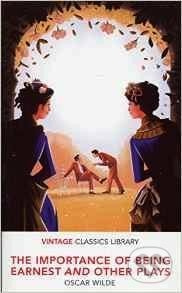 The Importance of Being Earnest and Other Plays - Oscar Wilde - kniha z kategorie Drama a divadelní hry