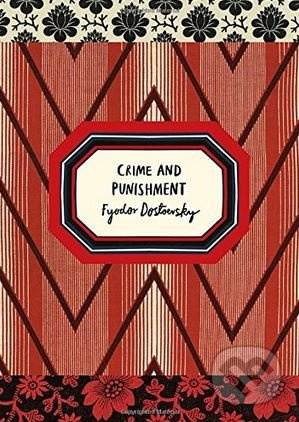 Crime and Punishment - Fiodor Michajlovič Dostojevskij - kniha z kategorie Společenská beletrie