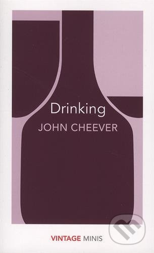 Drinking - John Cheever - kniha z kategorie Beletrie