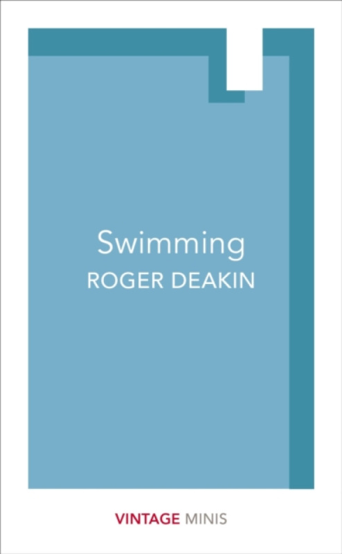 Swimming - Roger Deakin - kniha z kategorie Beletrie